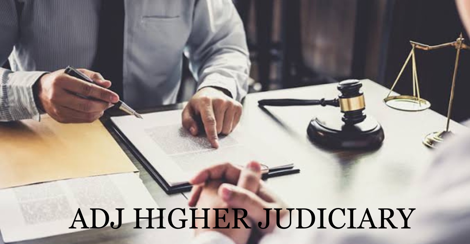ADJ(Higher Judiciary) Exam